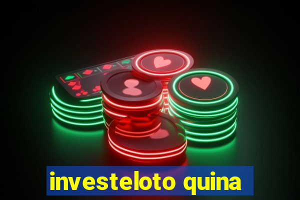 investeloto quina